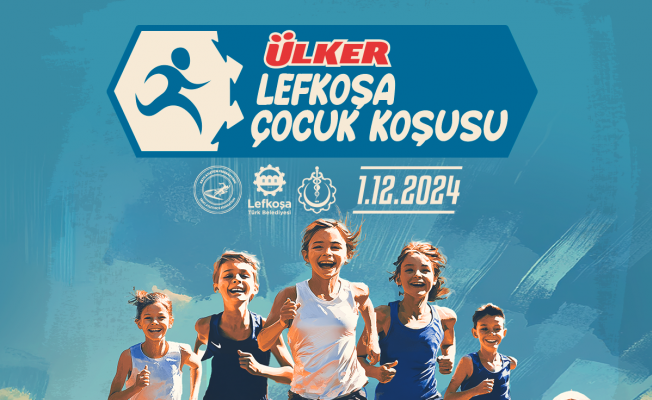 Ülker Lefkoşa Maratonu’nda bu yıl ilk kez çocuk koşusu da yapılıyor